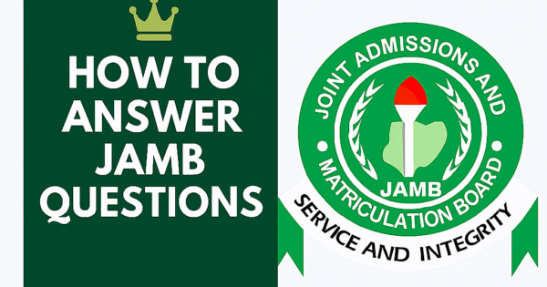 How To Answer JAMB Questions in 2026 – Exambot