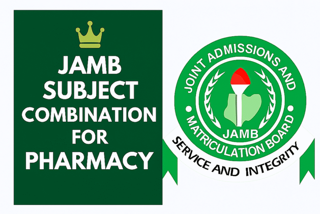 JAMB Subject Combination For Pharmacy 2026/2027