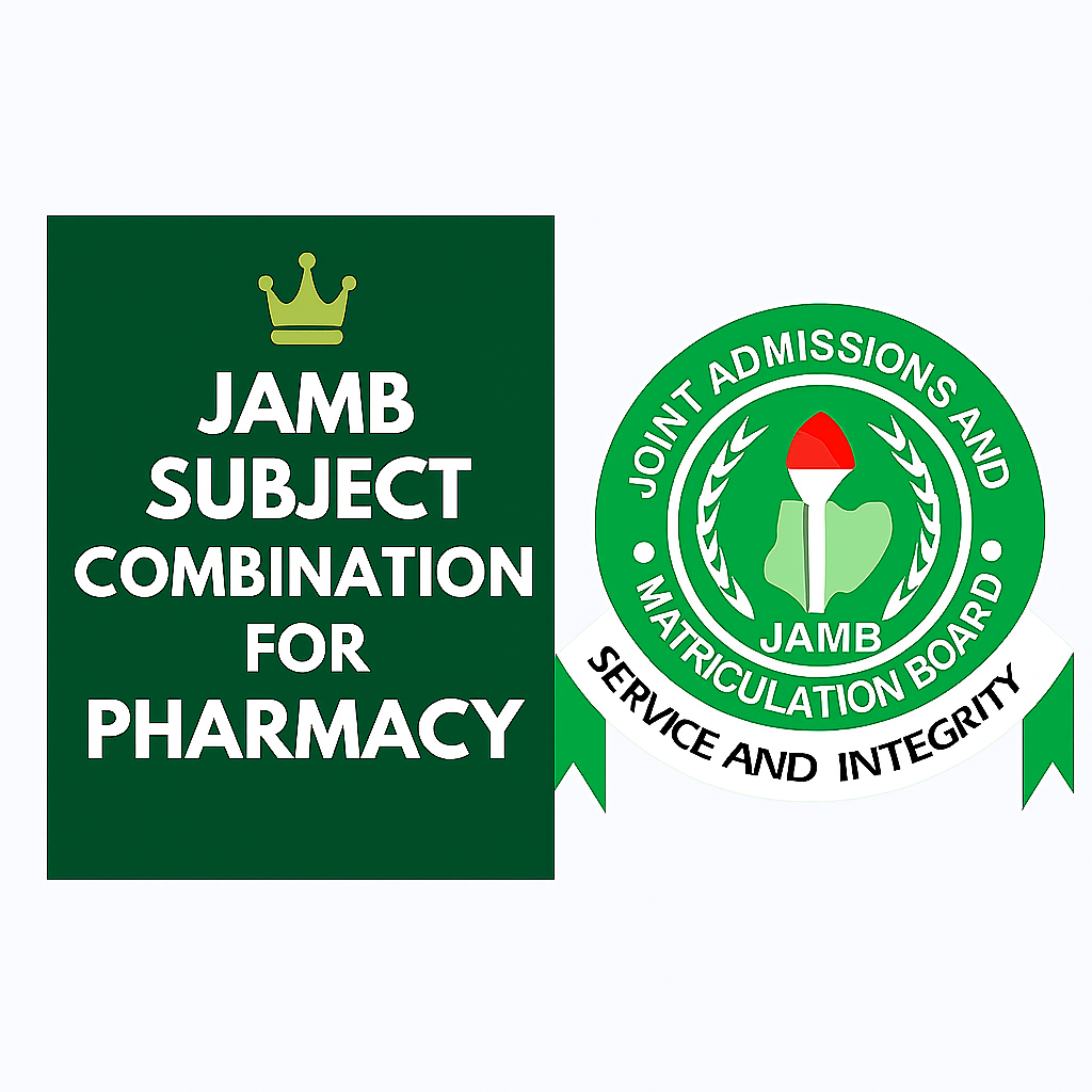 JAMB Subject Combination For Pharmacy 2026/2027 - Exambot