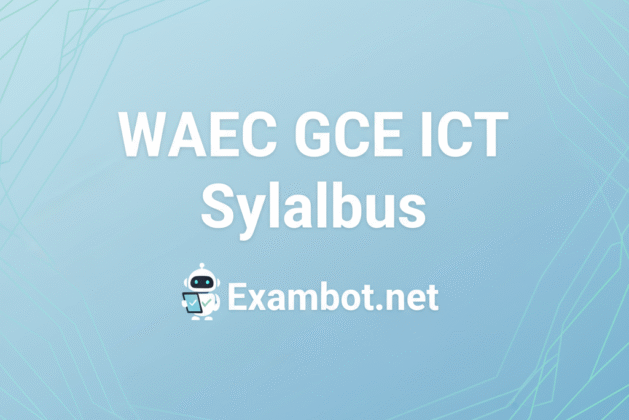 WAEC ICT Syllabus 2025/2026