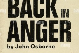 Look Back in Anger (By John Osborne)